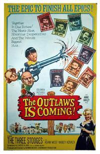 Three Stooges "The Outlaws Is Coming" poster